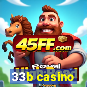 33b casino